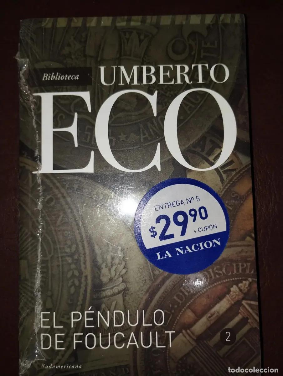 Libros: Humberto Eco El P&eacute;ndulo De Foucault 2 *cerrado - Florit, Sebastián Miguel