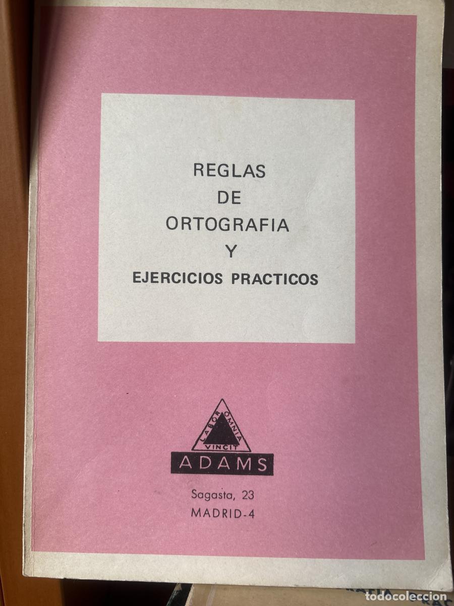 Libros: REGLAS DE ORTOGRAFIA Y EJERCICIOS PRACTICOS - TDK255