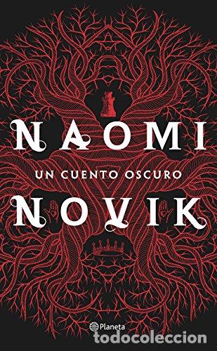 Libros: Un cuento oscuro - Novik, Naomi
