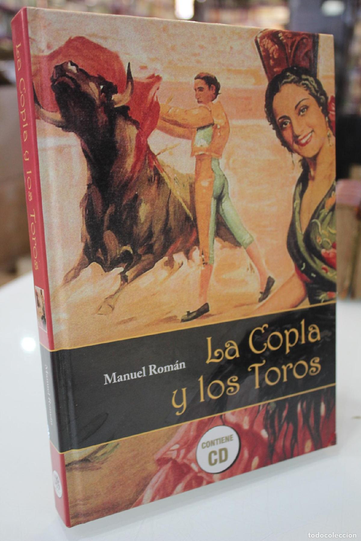 Libros: La Copla y los Toros.- Dedicado. - Rom&aacute;n, Manuel.