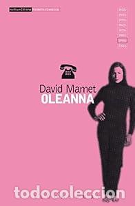 Libros: OLEANNA - DAVID MAMET