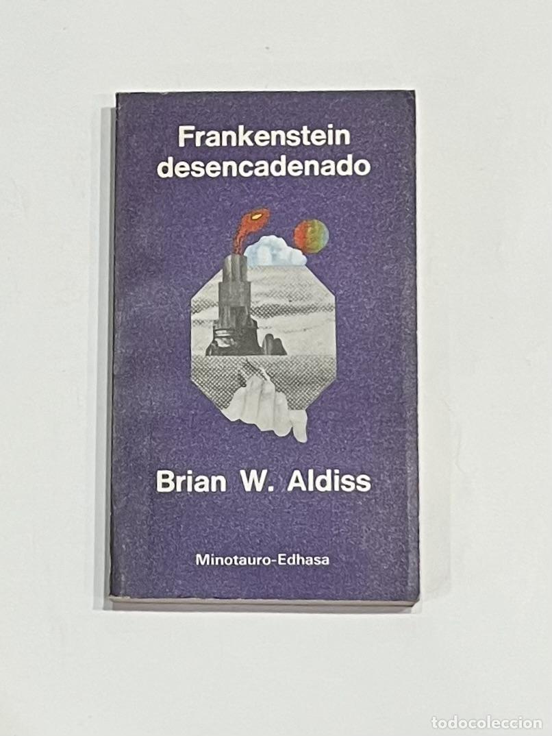 Libros: ALDISS, Brian W. - Frankenstein desencadenado.