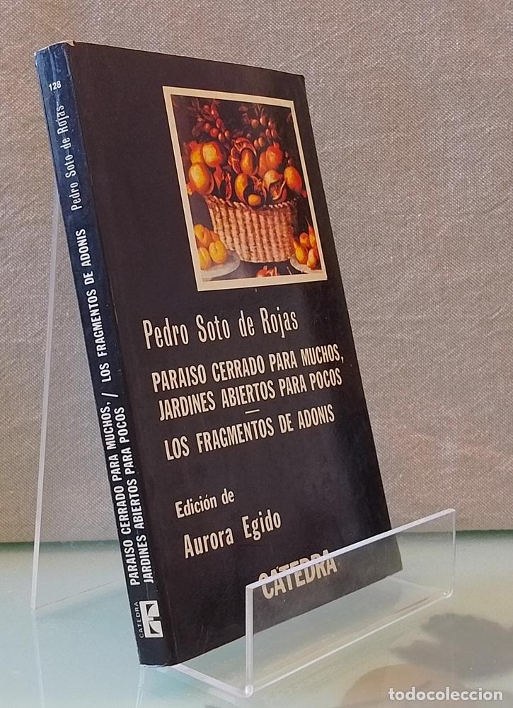 Libros: Para&iacute;so cerrado para muchos, jardines abiertos para pocos. Los fragmentos de Adonis - Pedro Soto de