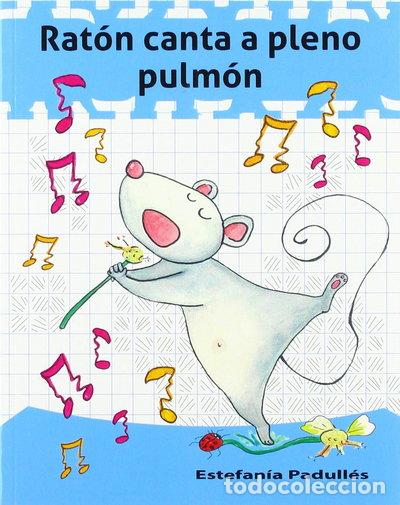 Libros: Rat&oacute;n canta a pleno pulm&oacute;n- 9788412006759