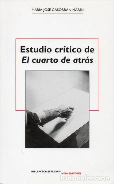Livres: Estudio cr&iacute;tico de El cuarto de atr&aacute;s- 9788484651895