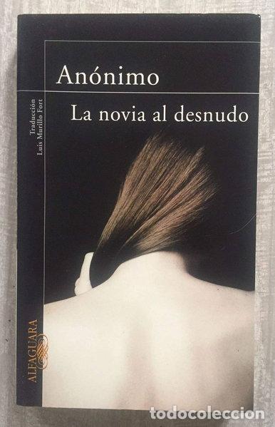 Libros: La novia al desnudo- 9788420401386