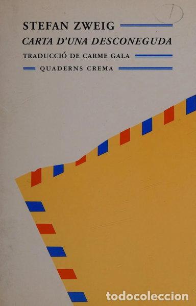 Libros: Carta d'una desconeguda- 9788477272229
