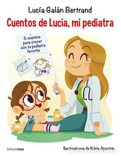 books: Cuentos de Luc&iacute;a, mi pediatra- 9788408201687