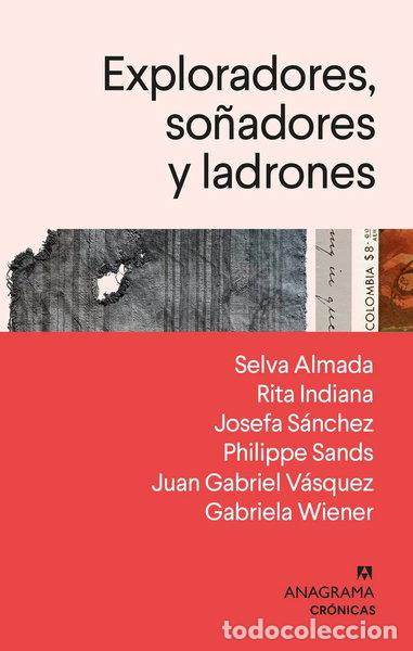 Libros: EXPLORADORES SO&Ntilde;ADORES Y LADRONES- 9788433918482