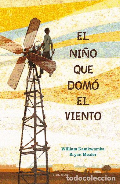 Libros: El ni&ntilde;o que dom&oacute; el viento- 9788417424121