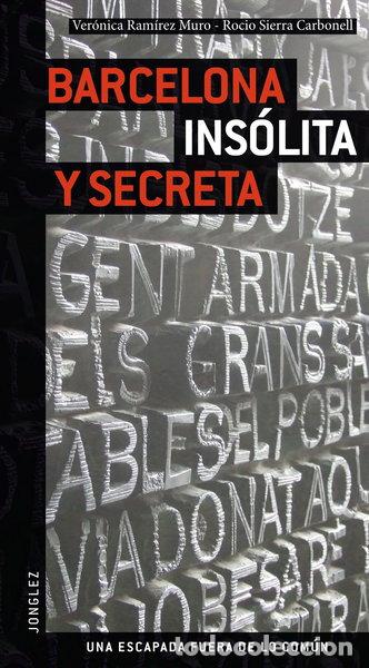Libros: Barcelona ins&oacute;lita y secreta- 9782915807400