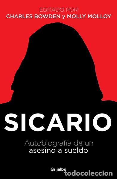books: Sicario: autobiograf&iacute;a de un asesino a sueldo- 9786073106245