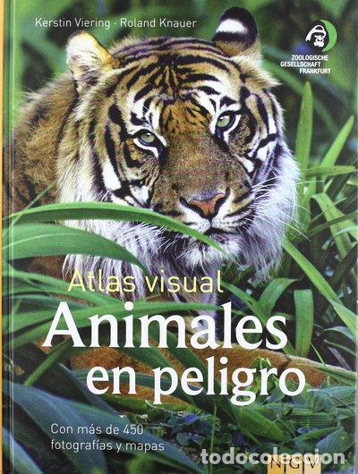 books: Animales en peligro: Atlas visual- 9783625001751