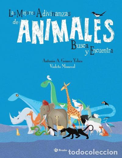 Libros: Las mejores adivinanzas de animales. Busca y encuentra- 9788469664674