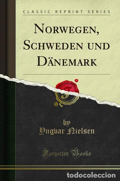 Libri di seconda mano: Norwegen, Schweden und D&auml;nemark- 9781332577897