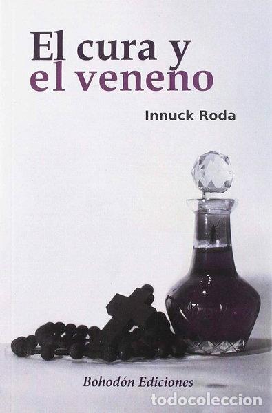 Libros: El cura y el veneno- 9788492775934