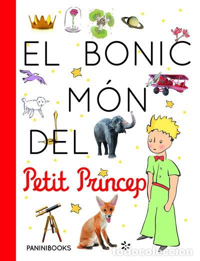 Libros: El Bonic M&oacute;n Del Petit Pr&iacute;ncep- 9788491677222