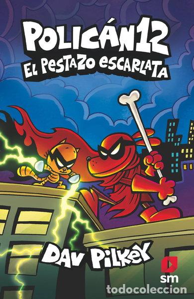 Libros: Polic&aacute;n 12: El Pestazo Escarlata- 9788411823944