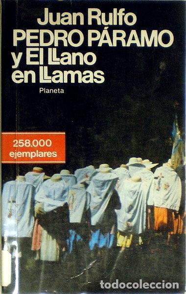 Libros: Pedro P&aacute;ramo y El llano en llamas- 9788432022364