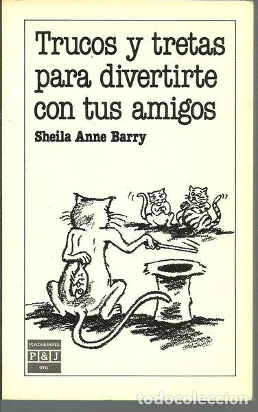 Libri di seconda mano: Trucos y tretas para divertirte con tus amigos- 9788401901898
