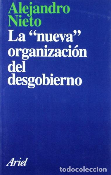 Libros: La nueva organizaci&oacute;n del desgobierno- 9788434411647