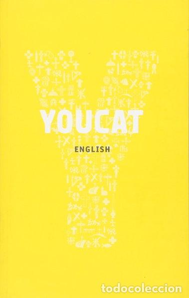 Livres: YOUCAT Youth Catechism Catholic Church- 9781860827280