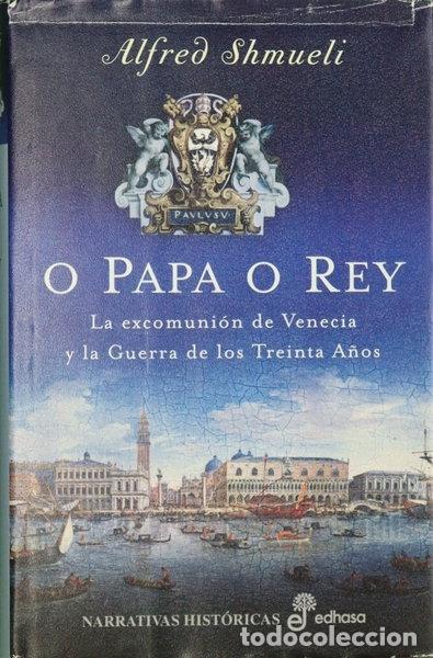 B&uuml;cher: O papa o rey- 9788435061308