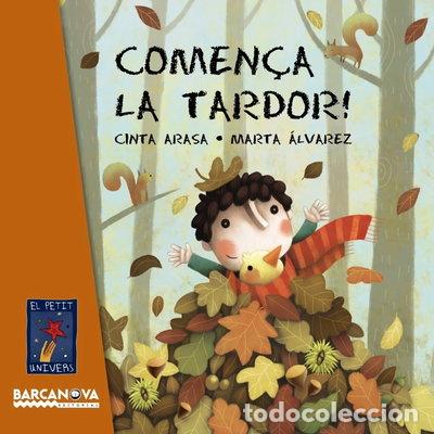 Libri di seconda mano: Comen&ccedil;a la tardor!- 9788448933616