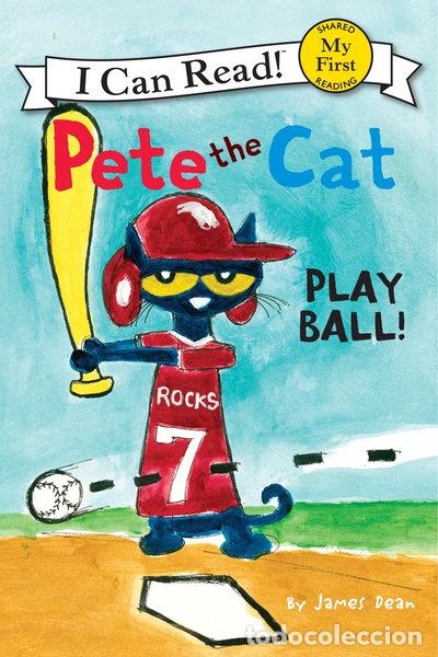 Libros: Pete the Cat: Play Ball!- 9780062110664