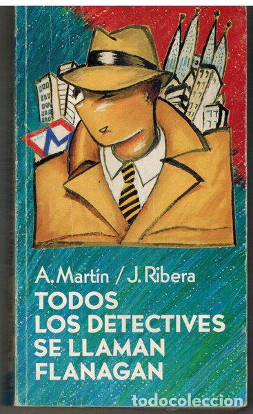 Libros: Todos los detectives se llaman Flanagan- 9788422644125