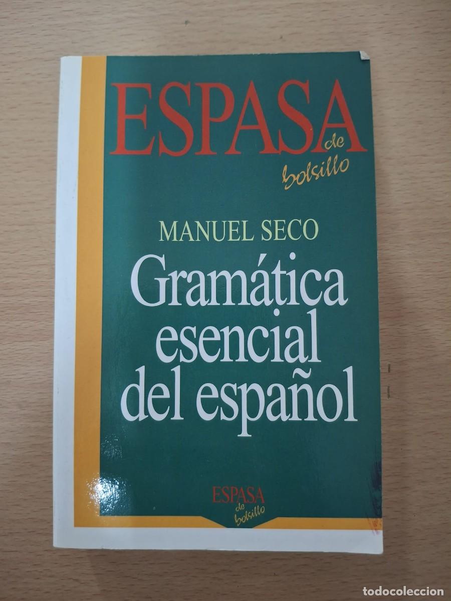 Libros: LIBRO GRAMATICA ESENCIAL DEL ESPA&Ntilde;OL - ESPASA DE BOLSILLO