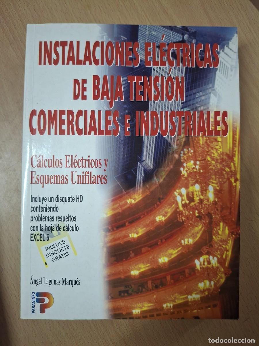 Libri di seconda mano: LIBRO INSTALACIONES ELECTRICAS DE BAJA TENSION COMERCIALES E INDUSTRIALES