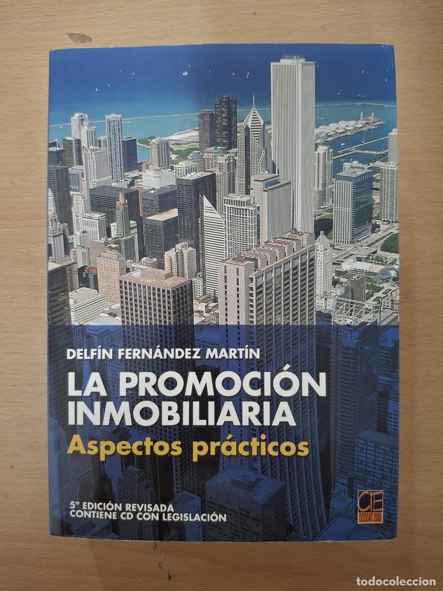 Libros: LIBRO LA PROMOCION INMOBILIARIA ASPECTOS PRACTICOS