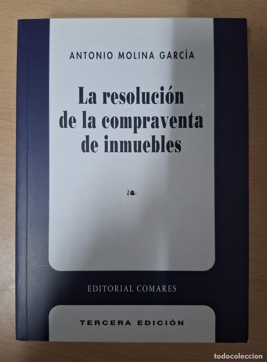 Libros: LIBRO LA RESOLUCION DE LA COMPRAVENTA DE INMUEBLES