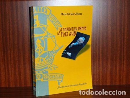 books: LA NARRATIVA BREVE DE MAX AUB - Sanz &Aacute;lvarez, Mar&iacute;a Paz