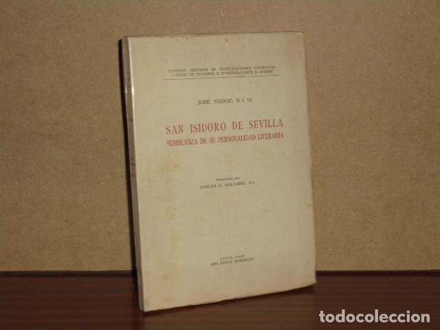 B&uuml;cher: SAN ISIDORO DE SEVILLA - Semblanza de su personalidad literaria - Madoz, Jos&eacute;