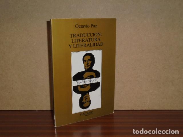 Libros: TRADUCCI&Oacute;N: LITERATURA Y LITERALIDAD - Paz, Octavio