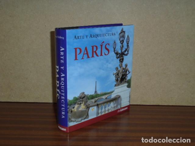 B&uuml;cher: ARTE Y ARQUITECTURA - PAR&Iacute;S - Padberg, Martina