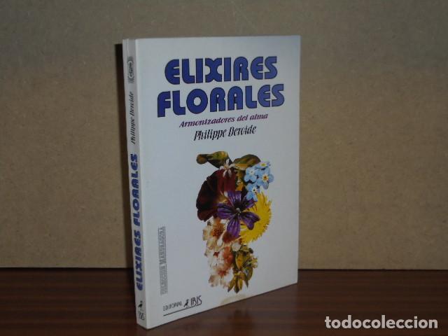 B&uuml;cher: ELIXIRES FLORALES - Armonizadores del alma - Deroide, Philippe