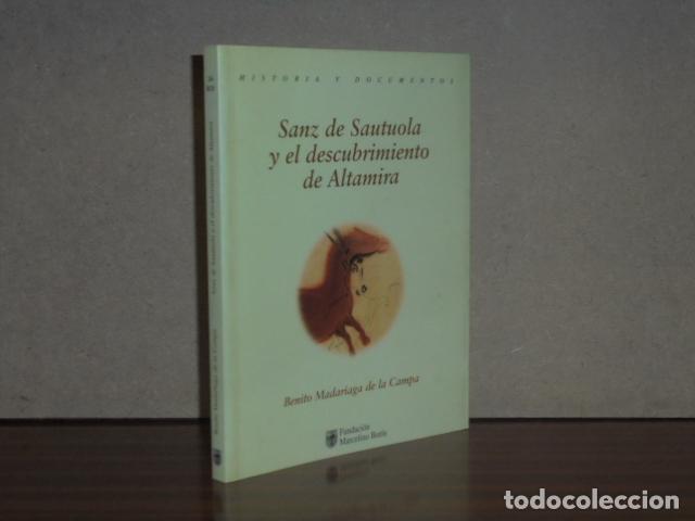 Libri di seconda mano: SANZ DE SAUTUOLA Y EL DESCUBRIMIENTO DE ALTAMIRA - Consideraciones sobre las pinturas - Madariaga de