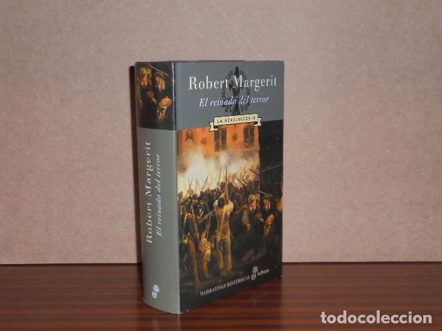 B&uuml;cher: EL REINADO DEL TERROR - La Revoluci&oacute;n II - Margerit, Robert