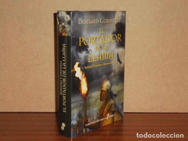 Libros: EL PORTADOR DE LA LLAMA (Sajones, vikingos y normandos, X) - Cornwell, Bernard