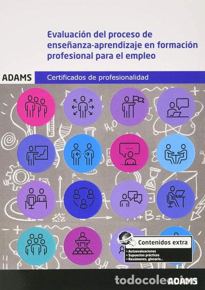 Libros: Evaluaci&oacute;n del proceso de ense&ntilde;anza-aprendizaje en formaci&oacute;n profesional para...- 9788491476672