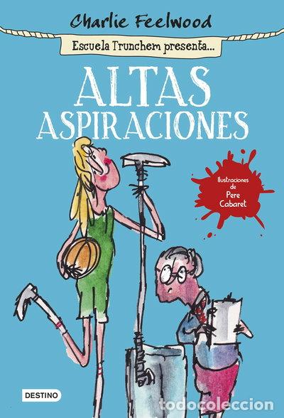 Libros: Altas aspiraciones- 9788408141440