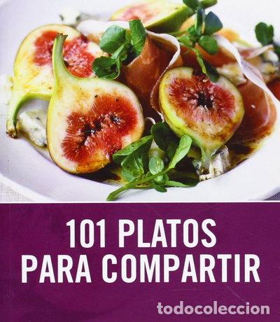 Libros: 101 Platos para compartir- 9788425344022