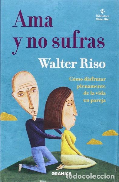 Libros: Ama y no sufras- 9788475777061