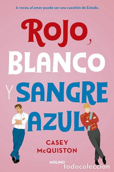 Libros: Rojo, blanco y sangre azul- 9788427218697
