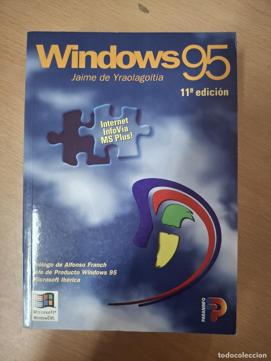 Libros: LIBRO WINDOWS 95 - JAIME DE YRAOLAGOITIA