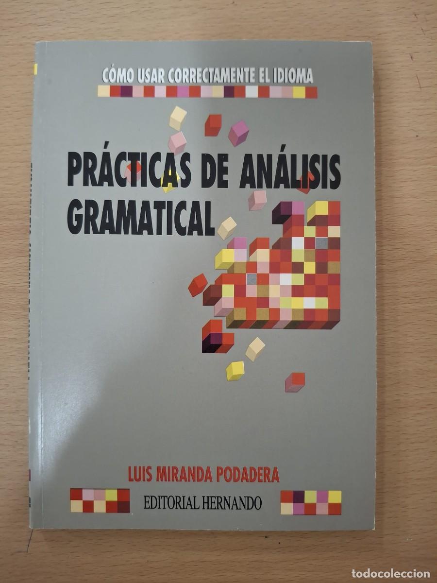 Livres: LIBRO PRACTICAS DE ANALISIS GRAMATICAL - LUIS MIRANDA PODADERA
