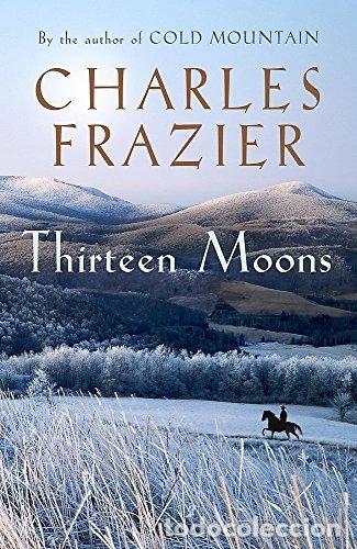 Libros: Thirteen Moons- 9780340826614